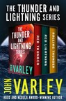 The Thunder and Lightning Series - John Varley - 9781504063463