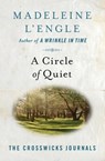 A Circle of Quiet - Madeleine L'Engle - 9781504064460