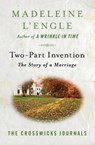 Two-Part Invention - Madeleine L'Engle - 9781504064484