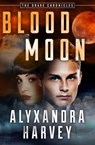Blood Moon - Alyxandra Harvey - 9781504065412