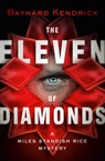 The Eleven of Diamonds - Baynard Kendrick - 9781504065641