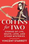 Coffins for Two - Vincent Starrett - 9781504065993