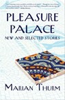 Pleasure Palace - Marian Thurm - 9781504067317