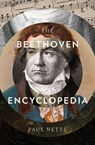 The Beethoven Encyclopedia - Paul Nettl - 9781504067638