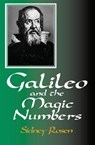Galileo and the Magic Numbers - Sidney Rosen - 9781504068871