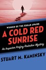A Cold Red Sunrise - Stuart M Kaminsky - 9781504069182