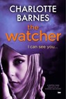 The Watcher - Charlotte Barnes - 9781504069410