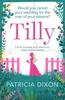 Tilly - Patricia Dixon - 9781504070027