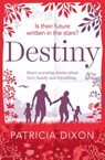 Destiny - Patricia Dixon - 9781504070058