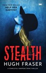 Stealth - Hugh Fraser - 9781504070263