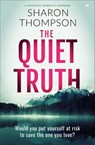 The Quiet Truth - Sharon Thompson - 9781504072021