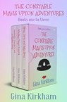 The Constable Mavis Upton Adventures Books One to Three - Gina Kirkham - 9781504073035