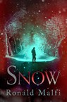 Snow - Ronald Malfi - 9781504075626