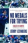 "No Medals for Trying" - Jerry Izenberg - 9781504076128