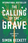 The Calling of the Grave - Simon Beckett - 9781504076159