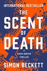 The Scent of Death - Simon Beckett - 9781504076180