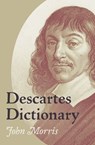 Descartes Dictionary - John Morris - 9781504076289