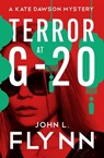 Terror at G-20 - John L. Flynn - 9781504078832