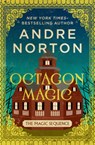 Octagon Magic - Andre Norton - 9781504079709
