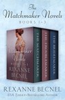 The Matchmaker Novels, Books 1–3 - Rexanne Becnel - 9781504084147