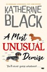 A Most Unusual Demise - Katherine Black - 9781504085113