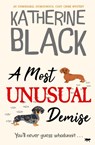 A Most Unusual Demise - Katherine Black - 9781504085182
