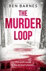 The Murder Loop - Ben Barnes - 9781504086608