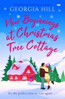 New Beginnings at Christmas Tree Cottage - Georgia Hill - 9781504087636