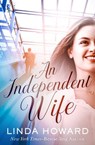 An Independent Wife - Linda Howard - 9781504087841