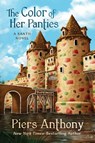 The Color of Her Panties - Piers Anthony - 9781504089456