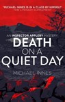 Death on a Quiet Day - Michael Innes - 9781504089944