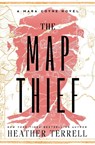 The Map Thief - Heather Terrell - 9781504090063