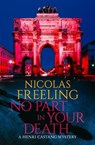 No Part in Your Death - Nicolas Freeling - 9781504090261