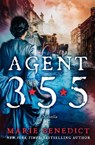 Agent 355: A Novella - Marie Benedict - 9781504090957