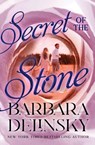 Secret of the Stone - Barbara Delinsky - 9781504091350