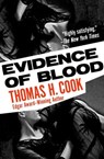 Evidence of Blood - Thomas H. Cook - 9781504091602