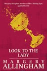 Look to the Lady - Margery Allingham - 9781504092104