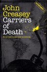 Carriers of Death - John Creasey - 9781504092128