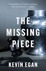 The Missing Piece - Kevin Egan - 9781504093897