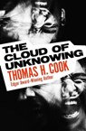 The Cloud of Unknowing - Thomas H. Cook - 9781504093903