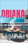Oriana - Anastasia Rubis - 9781504094979
