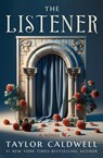 The Listener - Taylor Caldwell - 9781504095976