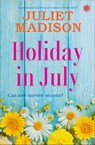 Holiday in July - Juliet Madison - 9781504096188