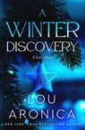 A Winter Discovery - Lou Aronica - 9781504096386