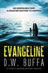 Evangeline - D. W. Buffa - 9781504098373