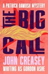 The Big Call - John Creasey - 9781504098502