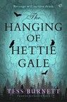 The Hanging of Hettie Gale - Tess Burnett - 9781504099530
