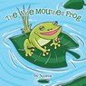 The Wide Mouthed Frog - Scottie - 9781504304368