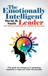 The Emotionally Intelligent Leader - David R (State University of New York Stonybrook) Smith - 9781504309677