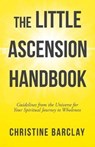 The Little Ascension Handbook - BARCLAY,  Christine - 9781504319966